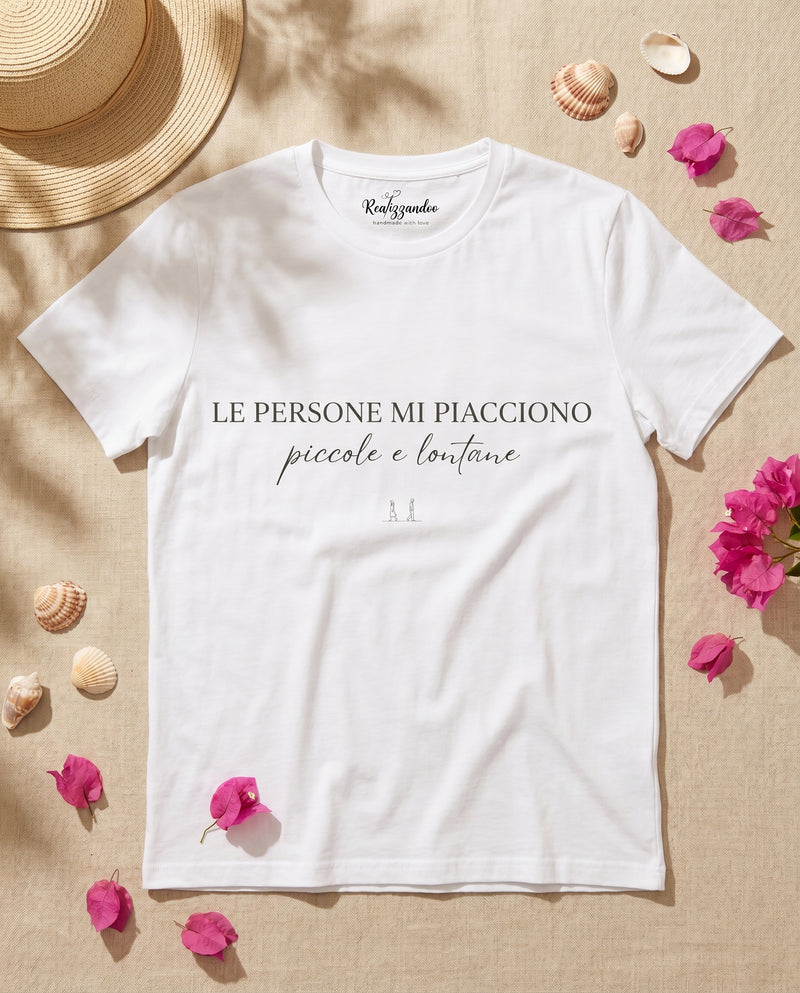 Maglietta Le persone mi piacciono piccole e lontane - T-shirt Ironica